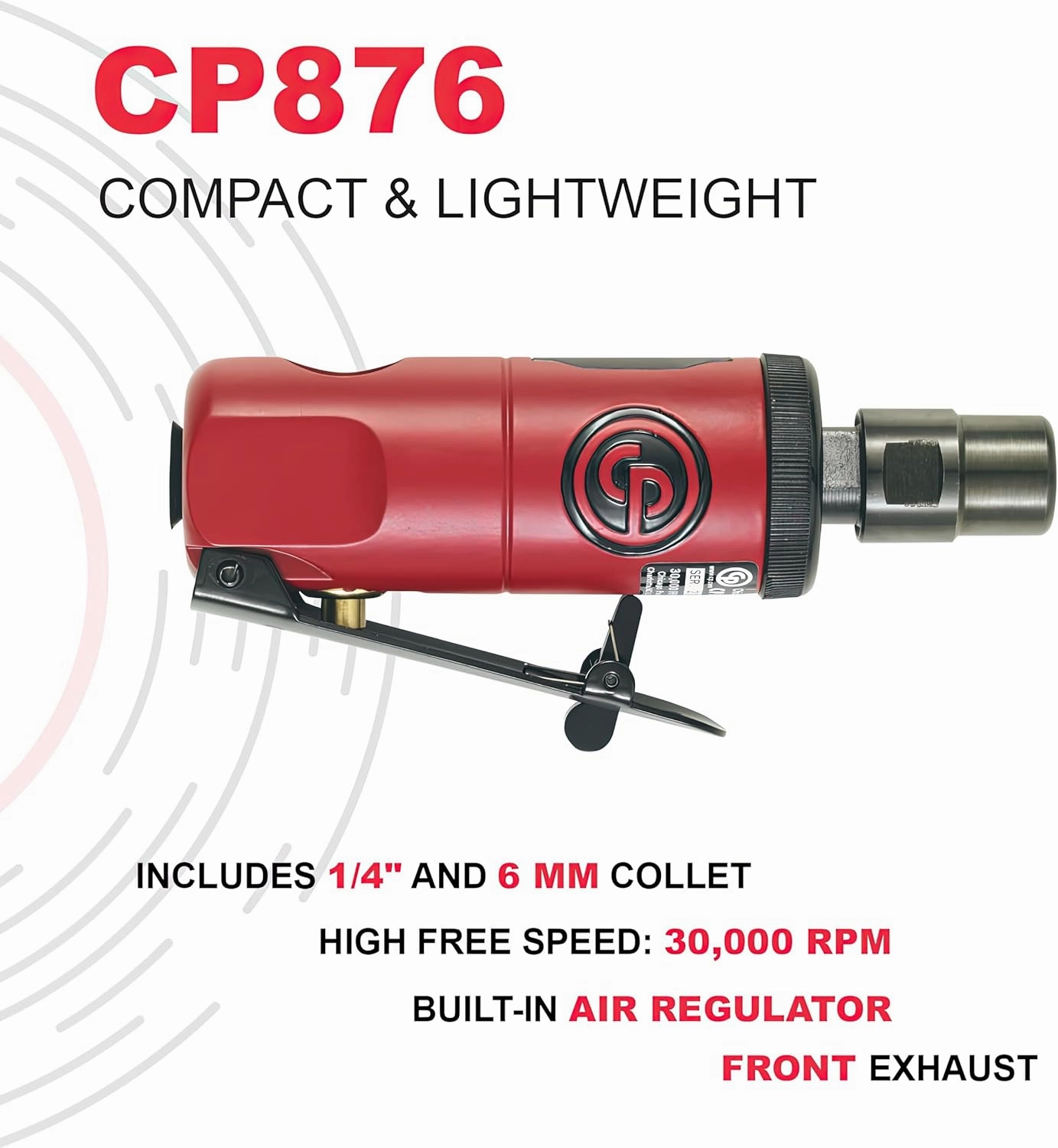 Chicago Pneumatic CP876 - Air Die Grinder Tool, Welder, Woodworking, Automotive Car Detailing, Stainless Steel Polisher, Heavy Duty, Straight, 1/4 Inch (6 mm), 0.3 HP / 220 W - 30000 RPM