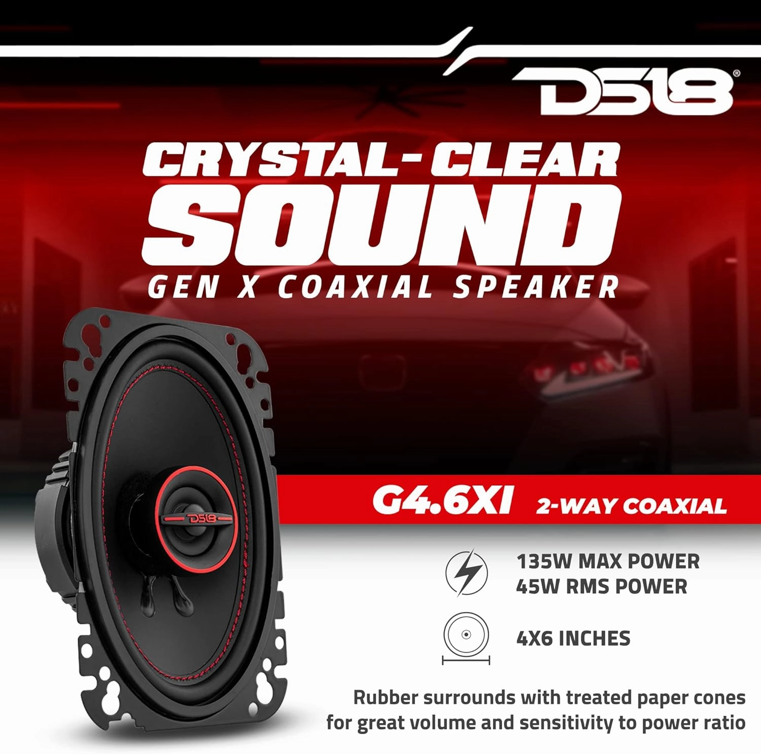 DS18 G4.6Xi GEN-X 4x6 2-Way Coaxial Speakers 135 Watts Max Power 45 Watts RMS 4-Ohm Mylar Dome Tweeters with Neodymium Magnet - Clarity Unparalled by Other Speakers in Their Class - 2 Speakers