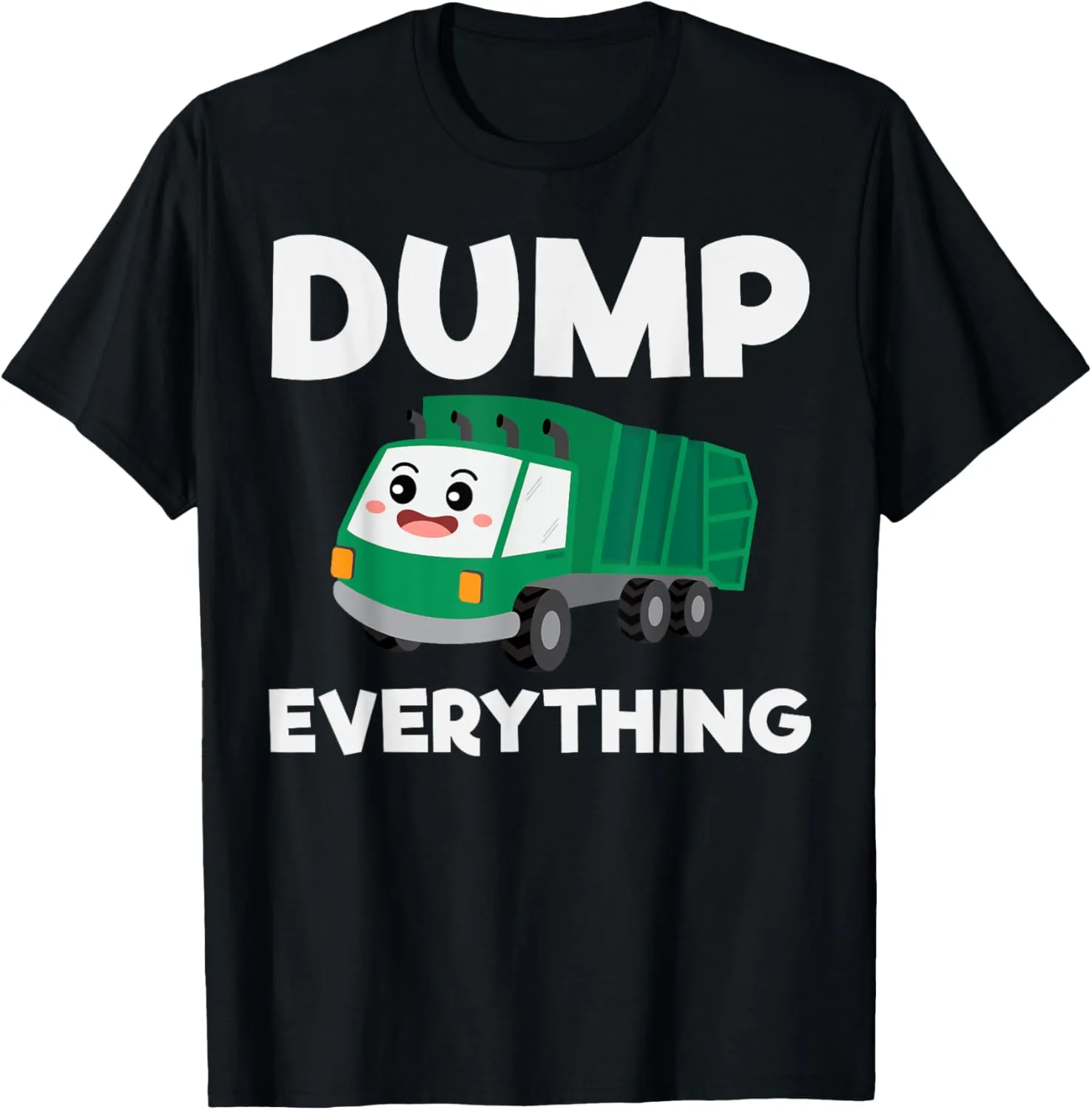 Dump Everything Garbage Trash Truck Kids Boys Toddlers T-Shirt